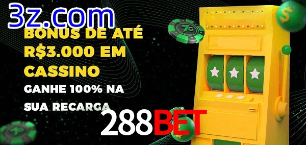 288BET melhor bônus de depósito
